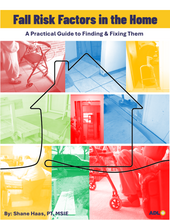 Fall Risk Factors in the Home: A Practical Guide to Finding & Fixing Them